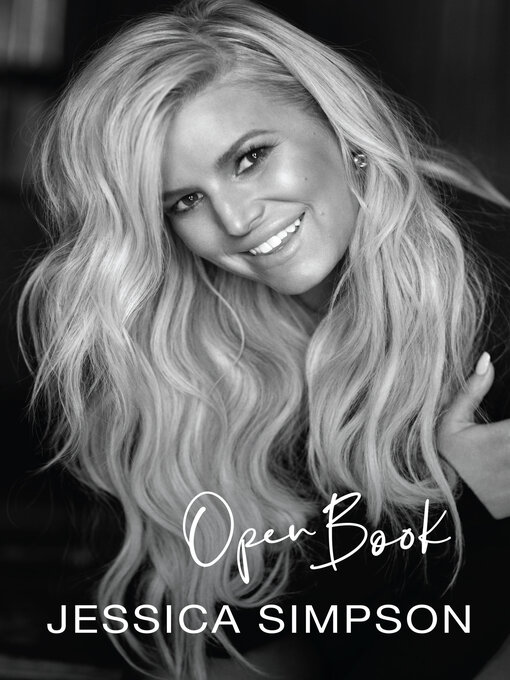 Title details for Open Book by Jessica Simpson - Wait list
